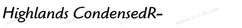 Highlands CondensedR字体转换